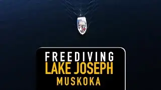 Freediving Lake Joseph, Muskoka | Dark Waters (Pitch black for Scuba and Freedivers)