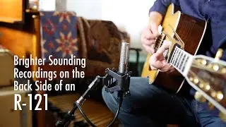Brighter Sounding Recordings on the Back Side of an R-121