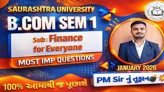 🎯 Sub: Finance For Everyone Most IMP Season- B.Com Sem 1|Saurashtra University | Exam-Oriented 💯