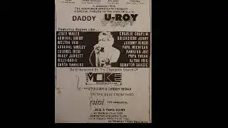 Tribute to U Roy. 1985 Bronx Papa Moke & Gemini....