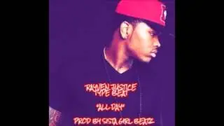ALL DAY *RAYVEN JUSTICE X CHRIS BROWN TYPE BEAT* {SOLD}