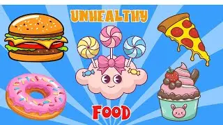 Unhealthy Foods for Kids | Why Junk Food is Bad & Healthy Eating Tips | Jolly Star Learning