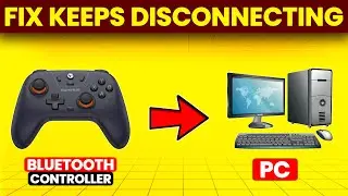 How To Fix Bluetooth Controller Keeps Disconnecting From PC (Simple Tutorial To Solve The Issue)