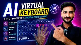 AI Virtual Keyboard | Virtual keyboard using AI | Artificial intelligence |  Python | AI Keyboard