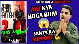 Fateh Day 2 Final Box Office Prediction | Fateh Day 2 Worldwide Box Office Collection #fatehMovie