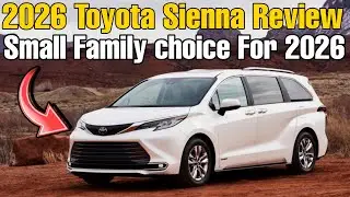 Is the 2025 Toyota Sienna the Ultimate Minivan? Pros & Cons Revealed!