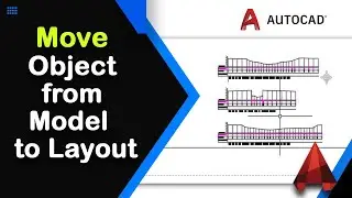 How to Move Object from Model Space to Layout in AutoCAD