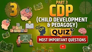 CDP Quiz (Child Development & Pedagogy) | Part 2 | Most Important Questions for HTET/CTET/TET Exams