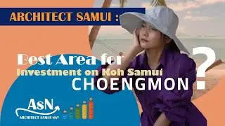 Cheongmon Area Guide: Best Insights for Koh Samui Property Buyers and Investors
