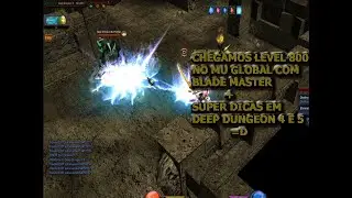 Global Muonline Webzen- S.15, Road to 1000(BM -LEVEL 800 DEEP DUNGEON 4 E 5 + DICAS =D )# 16