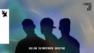 Old Jim, Tai Woffinden & NOISETIME - Lights Go Out (Official Visualizer)