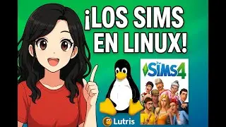 💻 Juega The Sims en Linux sin complicaciones | Instalaci&oacute;n con Lutris explicada.