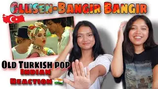 Indian🇮🇳girls reaction//Old Turkish pop sond//Bangir Bangir-Gulsen//Bu &ccedil;ılgınca/#g&uuml;lşen #turkishsong