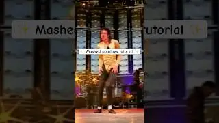 Michael Jackson - Mashed Potatoes Tutorial ✨🚶