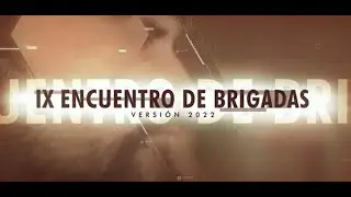 IX ENCUENTRO DE BRIGADAS 2022