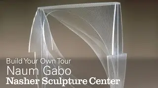 Linear Construction in Space No. 1 by Naum Gabo: Build Your Own Tour