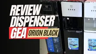 REVIEW WATER DISPENSER GALON BAWAH GEA ORION BLACK
