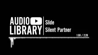 Slide - Silent Partner