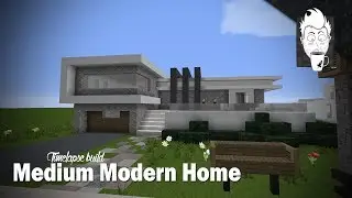Timelapse Building #006: MEDIUM MODERN HOME!
