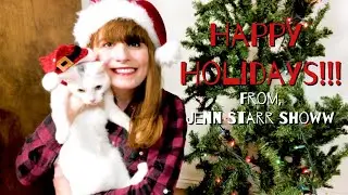 Happy Holidays!! From, Jenn Starr Showw