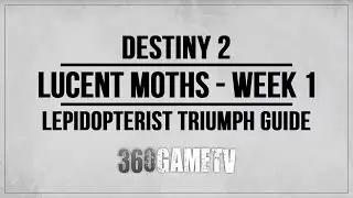 All Lucent Moth Locations - Week 1 - Lepidopterist Triumph Guide / Solution / Tutorial - Destiny 2