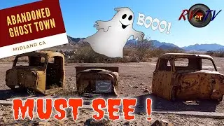 Midland California Ghost Town - Abandoned - Off Road Trails