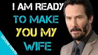 &ldquo;I&rsquo;m Ready to Make You My Wife ❤️ Please Say Yes&rdquo; | Keanu Reeves