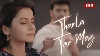 BGM | Sayali and Arjun | Tharla Tar Mag | Romance Background Music