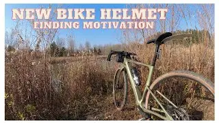 NEW BIKE HELMET | FINDING MOTIVATION