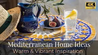 Mediterranean Home Decor Ideas | Warm & Vibrant Inspiration for Every Space