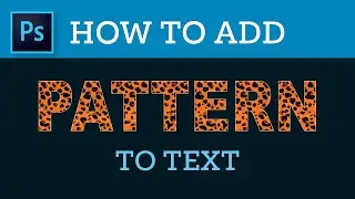 How To Add Pattern To Text In Photoshop