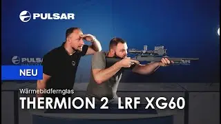 THERMION XG60 &ndash; H&ouml;chste Grundvergr&ouml;&szlig;erung & 12&micro;m Pixelabstand &ndash; Perfekt f&uuml;r weite Entfernungen