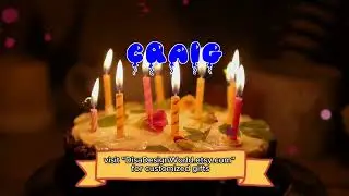 Happy Birthday CRAIG   Happy Birthday Song   Birthday Wishes   Birthday Party