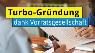 Vorratsgesellschaft kaufen: Vorteile und Risiken [Ratgeber]