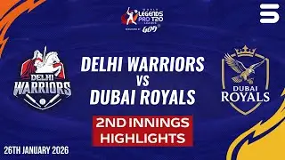 2nd Innings Highlights | Delhi Warriors vs Dubai Royals  | M 1 | World Legends T20 Pro League | ZL1K
