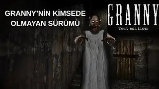GRANNY'NİN EN ESKİ SÜRÜMÜ (test sürümü) GAMEPLAY