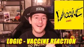 Logic - Vaccine Reaction (BOBBY TARANTINO 3 CONFIRMED!?)