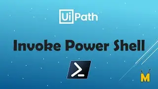 UiPath | Invoke Power Shell Code | How to invoke Power Shell Script in UiPath with Input Parameters