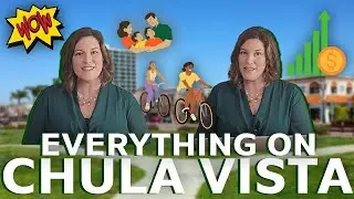Everything You Need To Know About Living in Chula Vista!