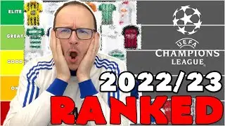 RANKING THE 2022/23 CHAMPIONS LEAGUE HOME KITS