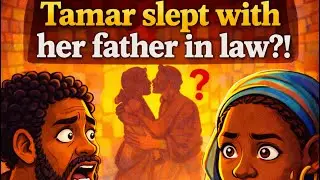 She Slept With Her Father in Law?! | Tamar & Judah | Trap Bible Stories