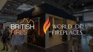British Fires at World of Fireplaces 2025