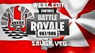 FORTNITE IRL (SAUGA X WEST) 987/986 (🇼🇫 / 🇵🇫)