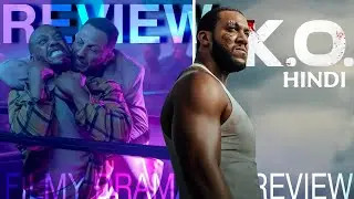 K.O Movie Review | K.O Review In Hindi | K.O. 2025 Review | K.O Review | FILMY DRAMA REVIEW