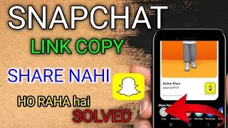 snapchat link sharing problem solved | snapchat link spam problem | snapchat update  #aslamcreator