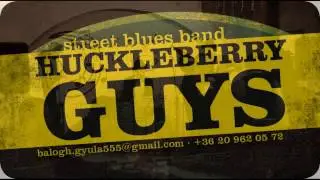Huckleberry Guys - The Beginning of a Beautiful Concert