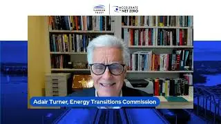 Accelerate to Net Zero UK - Keynote, Lord Adair Turner