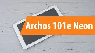 Распаковка Archos 101e Neon / Unboxing Archos 101e Neon