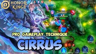 CIRRUS Pro Gameplay Technique UNSTOPPABLE! | Best Assassin/Jungler 100% BROKEN - Honor of Kings