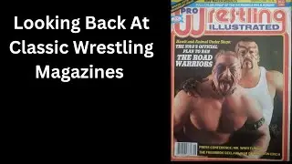 Looking Back At Classic Wrestling Magazines : Pro Wrestling illustrated  September 1984 